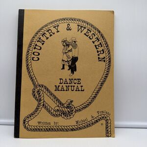 Country And Western Dance Manual By Michael A Femiano 1983